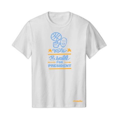 Vote B-Ball for President Tee (White) Front